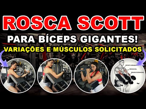 Rosca Scott: Como fazer e ter grandes resultados!