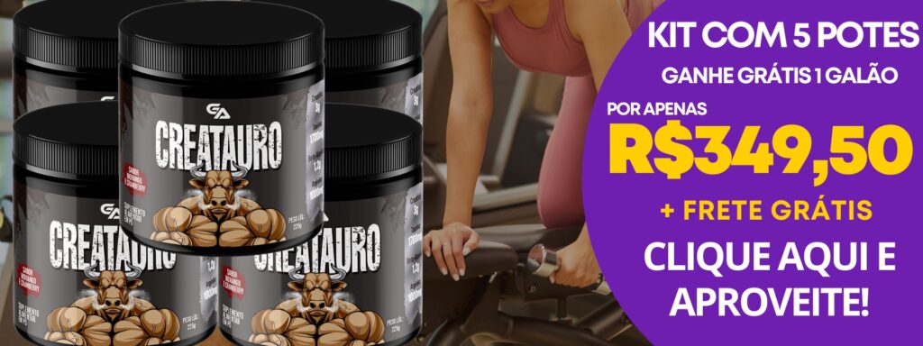 promoção creatauro kit 5 potes